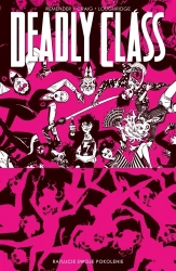 Deadly Class T.10 - Rick Remender, Paweł Bulski