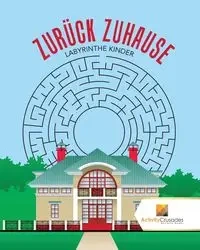 Zurück Zuhause - Activity Crusades