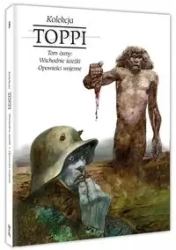 Toppi Kolekcja Tom 8 Wschodnie ścieżki i opowieści wojenne - Sergio Toppi