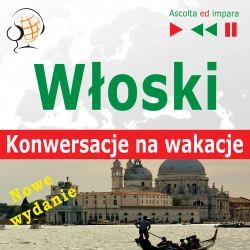 eBook Włoski. Konwersacje na wakacje - Dorota Guzik mp3