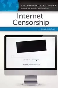 Internet Censorship - Bernadette Schell