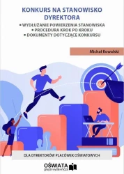 eBook Konkurs na stanowisko dyrektora - Michał Kowalski