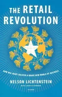 Retail Revolution - Nelson Lichtenstein