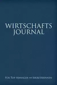 Wirtschafts-Journal Fur Top Manager Und Sekretarinnen - Scott Colin