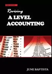 Revising A Level Accounting - June Baptista