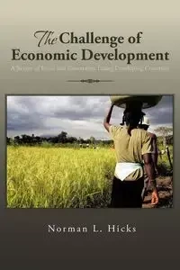 The Challenge of Economic Development - Hicks Norman L.