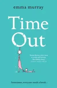Time Out - Murray Emma