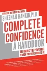 Complete Confidence Updated Edition - Hankin Sheenah