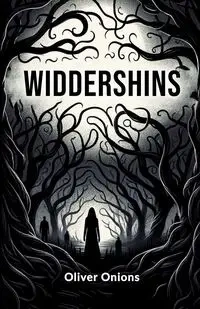 Widdershins - Oliver Onions