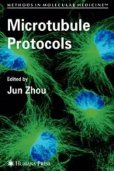 Microtubule Protocols - Zhou Jun