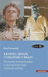 Krawiec, książę i chłopaki z brązu - Karol Szymański