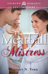 The Meatball Mistress - York Tiffany N.