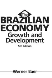 The Brazilian Economy - Werner Baer