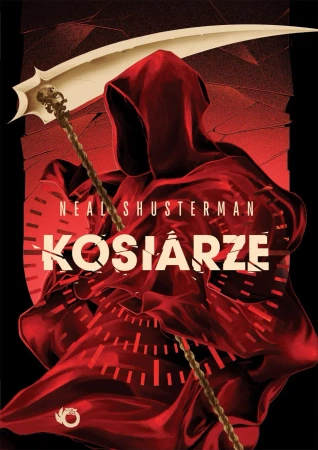 Żniwa śmierci T.1 Kosiarze - Neal Shusterman