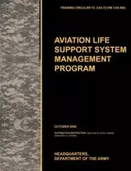 Aviation Life Support System Management Program - U. S. Army Training and Doctrine Command