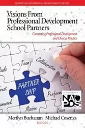 Visions from Professional Development School Partners - Cosenza Michael