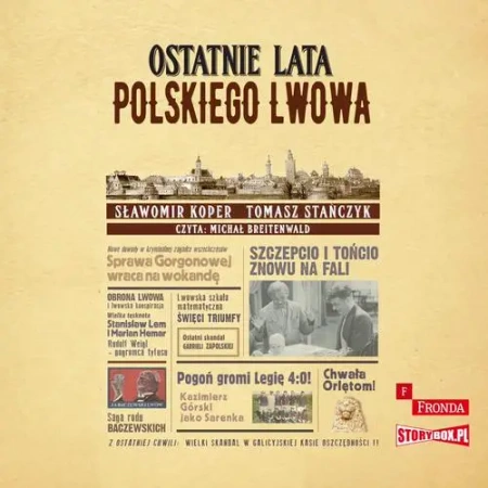 audiobook Ostatnie lata polskiego Lwowa - Sławomir Koper