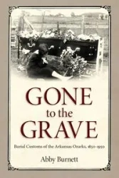 Gone to the Grave - Abby Burnett