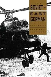 The Soviet-East German Military Alliance - Douglas MacGregor