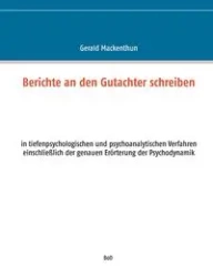 Berichte an den Gutachter schreiben - Gerald Mackenthun