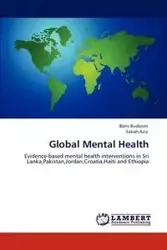 Global Mental Health - Boris Budosan