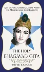 The Holy Bhagavad Gita - Chauhan Satendra S