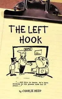 The Left Hook - Reed Charlie