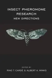 Insect Pheromone Research - Carde R.T.
