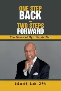 One Step Back - Two Steps Forward - Davis CFP® LeCount R.