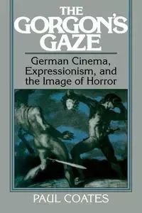 The Gorgon's Gaze - Paul Coates