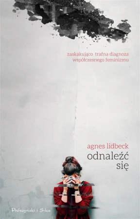 Odnaleźć się - Agnes Lidbeck