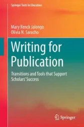 Writing for Publication - Mary Renck Jalongo