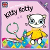 Kitty Kotty is ill - Anita Głowińska, Anita Głowińska