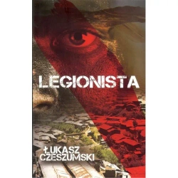 Legionista - Łukasz Czeszumski