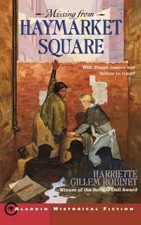 Missing from Haymarket Square - Harriette Robinet