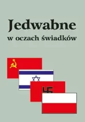Jedwabne w oczach świadków - Eugeniusz Marciniak