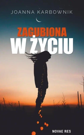 eBook Zagubiona w życiu - Joanna Karbownik mobi epub
