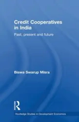 Credit Cooperatives in India - Misra Biswa Swarup