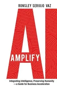 Amplify AI - Vaz Ronsley