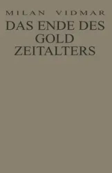 Das Ende des Goldzeitalters - Milan Vidmar