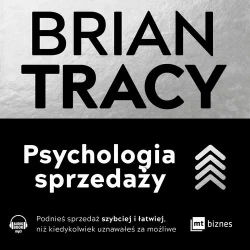audiobook Psychologia sprzedaży - Brian Tracy