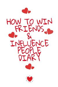 How To Win Friends And Influence People Agenda - Emmie Martins