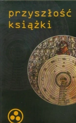 eBook Przyszłość książki - praca zbiorowa