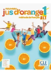 Jus d'orange 1 A1.1 podręcznik + CD - Adrian Cabrera, Adrien Payet