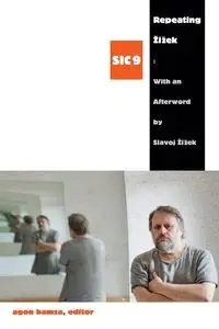 Repeating Žižek - Hamza Agon