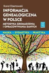 Informacja genealogiczna w Polsce - Karol Ebertowski