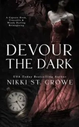 Devour the Dark - St. Nikki Crowe