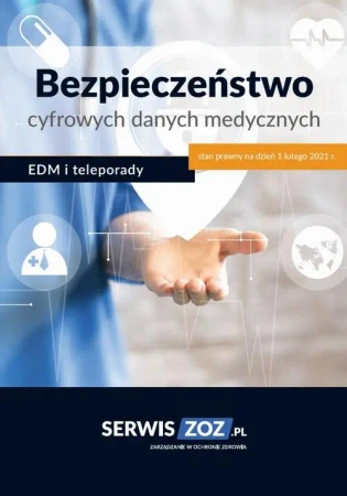 eBook Bezpieczeństwo cyfrowych danych medycznych – EDM i teleporady - Praca Zbiorowa epub mobi