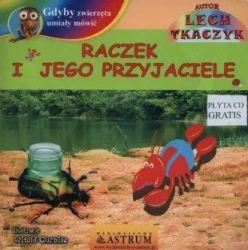 Raczek i jego przyjaciele +CD - Lech Tkaczyk