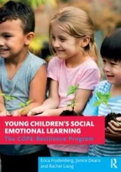 Young Children's Social Emotional Learning - Erica Frydenberg